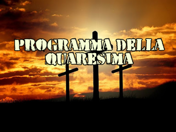 PROGRAMMA GENERALE DELLA QUARESIMA 2024